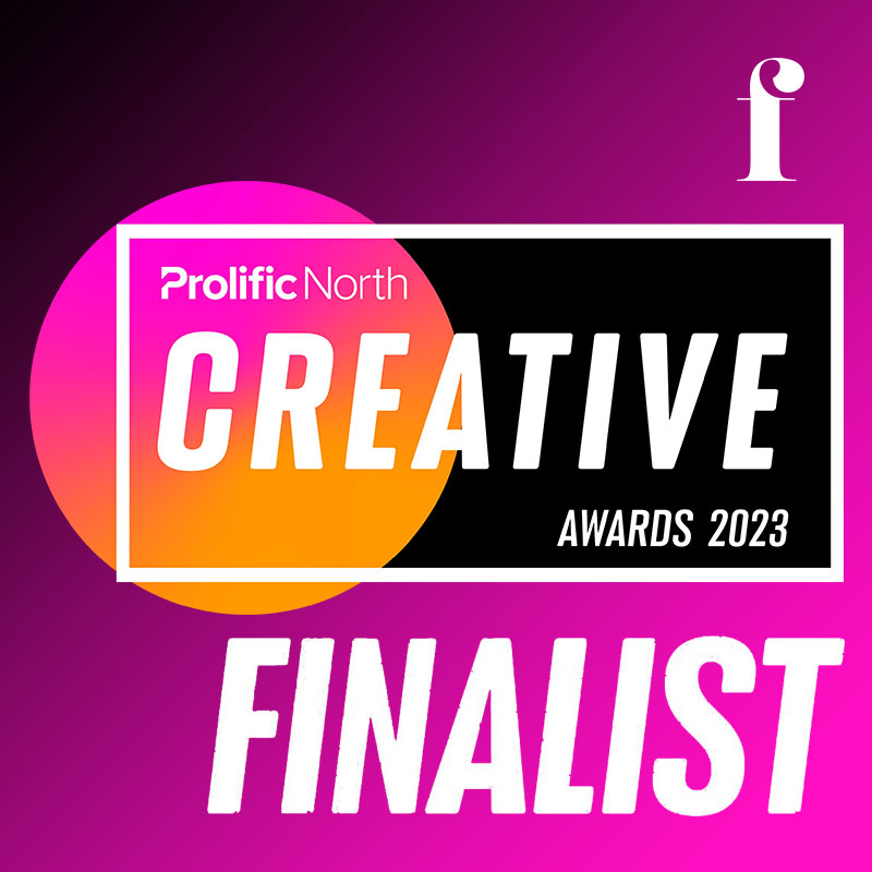 Feel Created Shortlisted for Prolific North Creative Award 2023